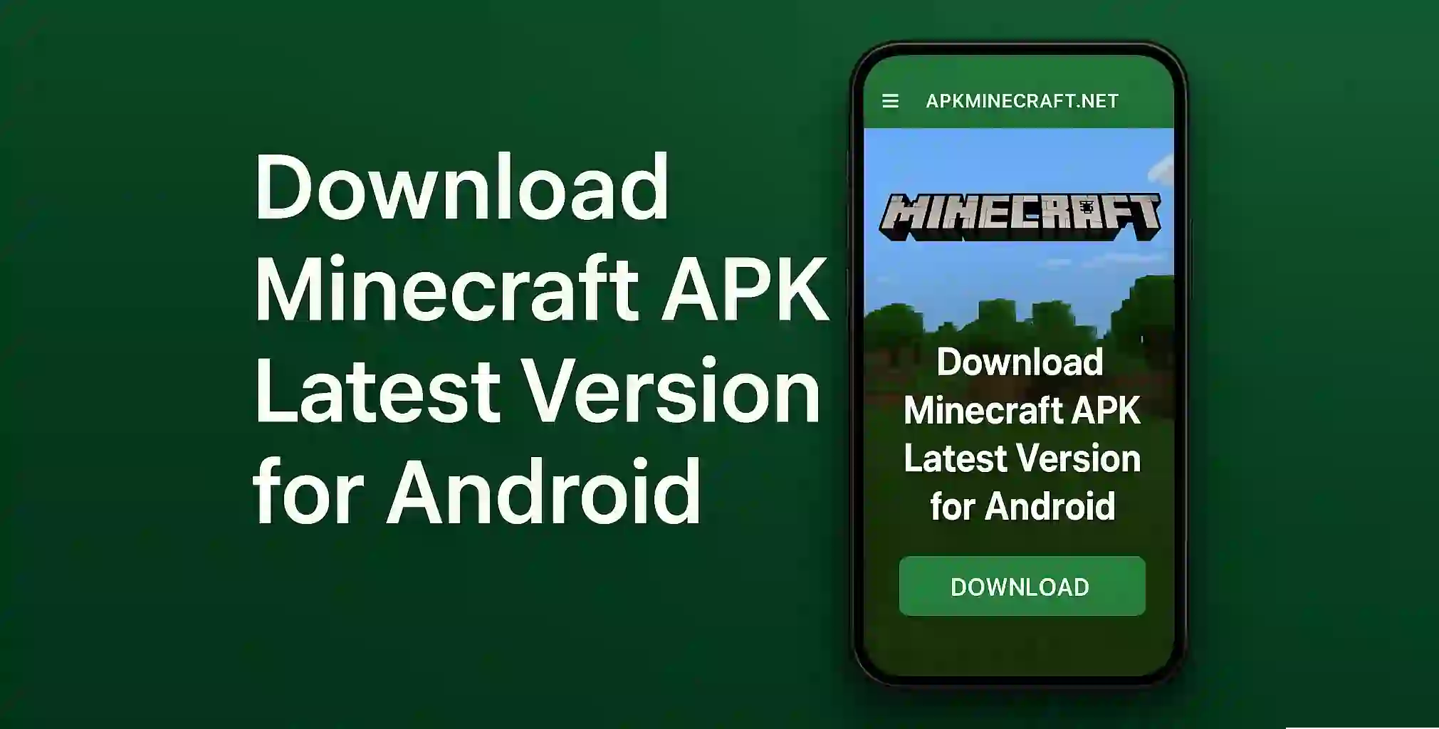 Download Minecraft APK Latest Version for Android