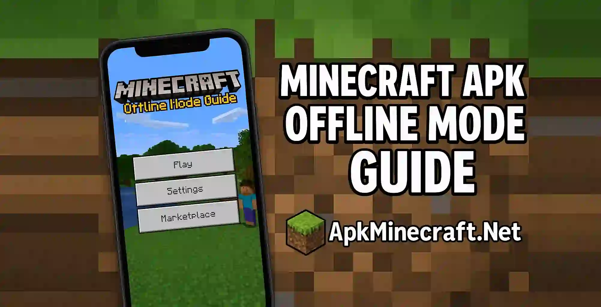 Minecraft APK Offline Mode Guide