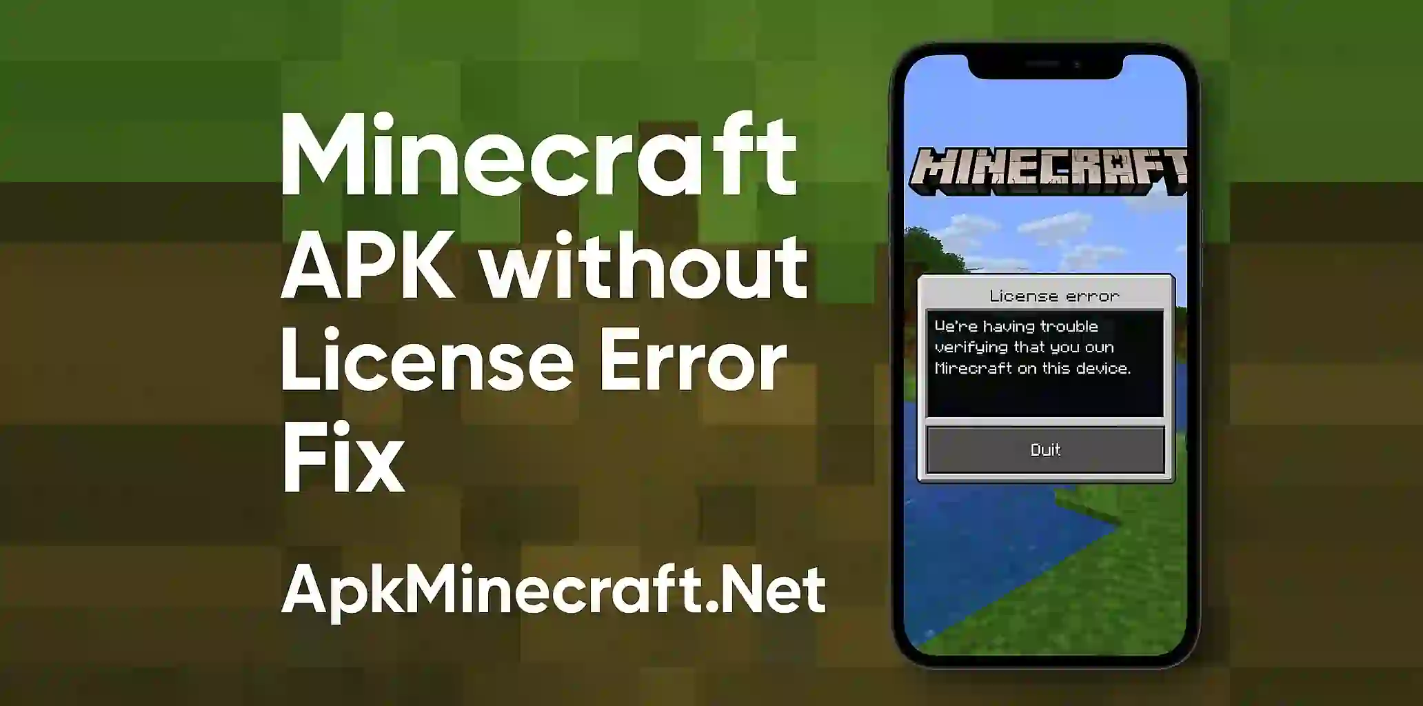 Minecraft APK without License Error Fix
